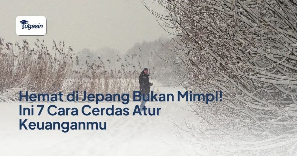 Hemat di Jepang Bukan Mimpi! Ini 7 Cara Cerdas Atur Keuanganmu