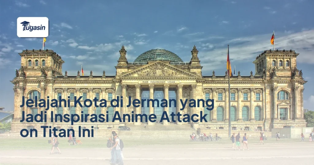 Jelajahi Kota di Jerman yang Jadi Inspirasi Anime Attack on Titan Ini